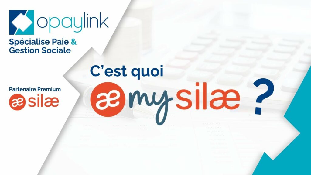 C'est quoi MySilae ? Fonctionnalités et avantages