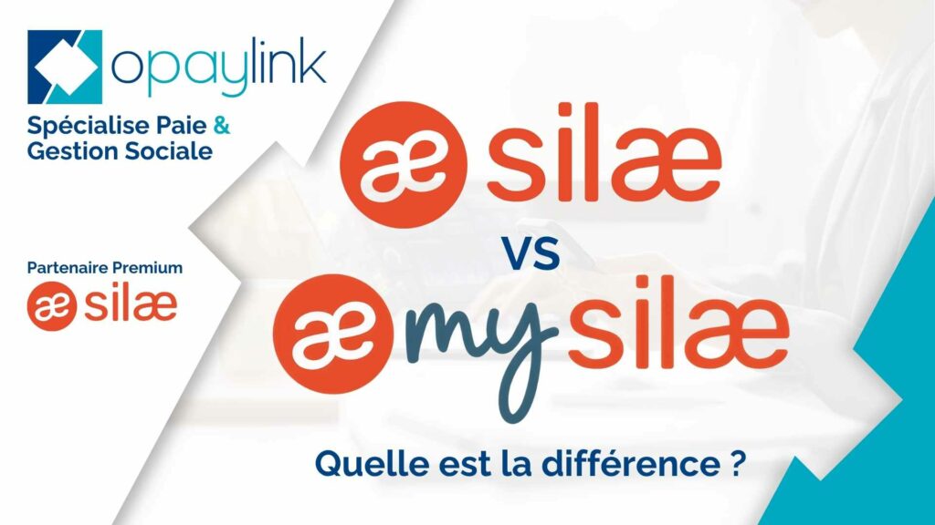 Comparaison Silae et MySilae par Opaylink